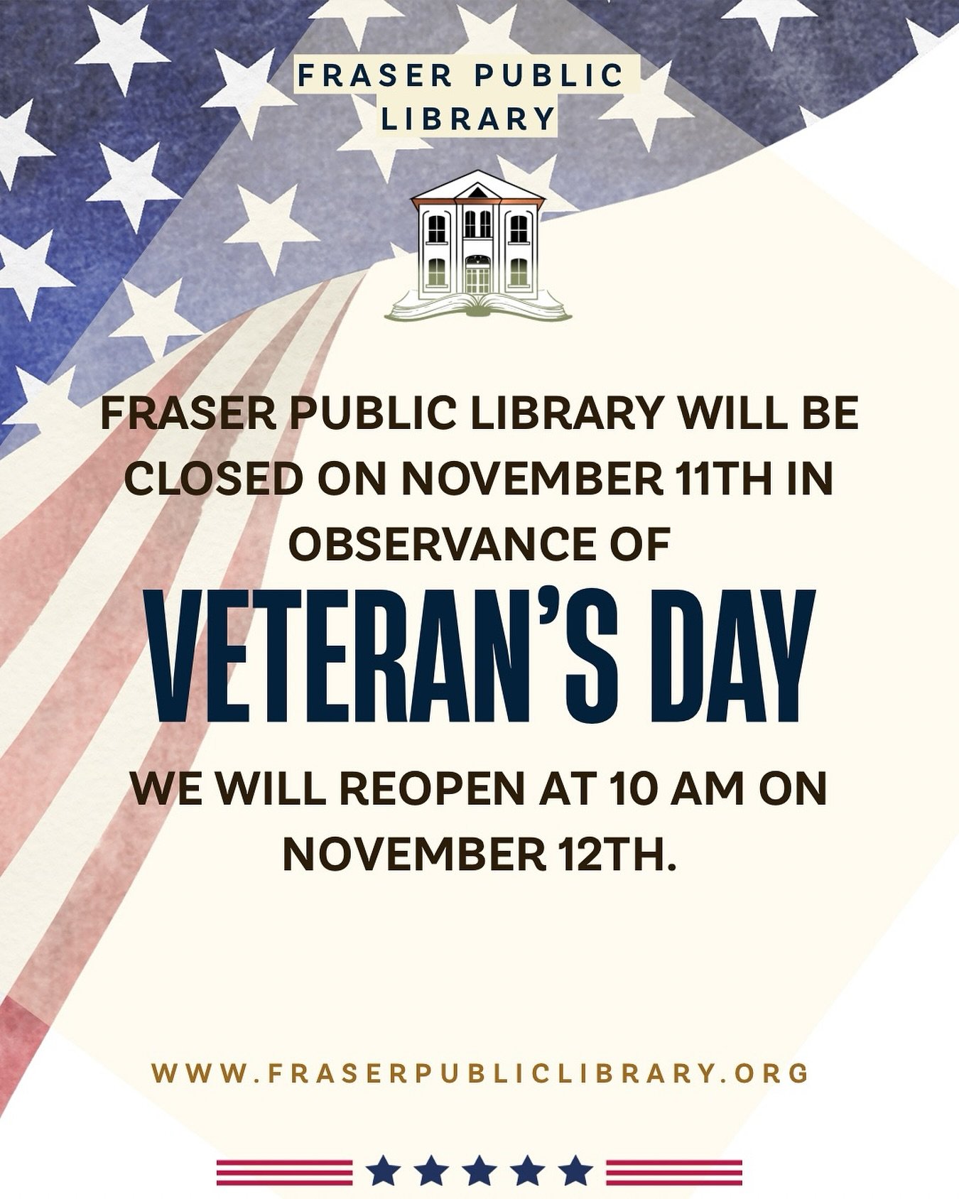 📢Heads-up, Fraser!
Fraser Public Library will be closed on Tuesday, November 11th in observance of Veteran&rsquo;s Day. 🇺🇸
We&rsquo;ll reopen with our regular hours at 10 AM on Wednesday, November 12th.

Thank you to all who have served! 💙

#Fras