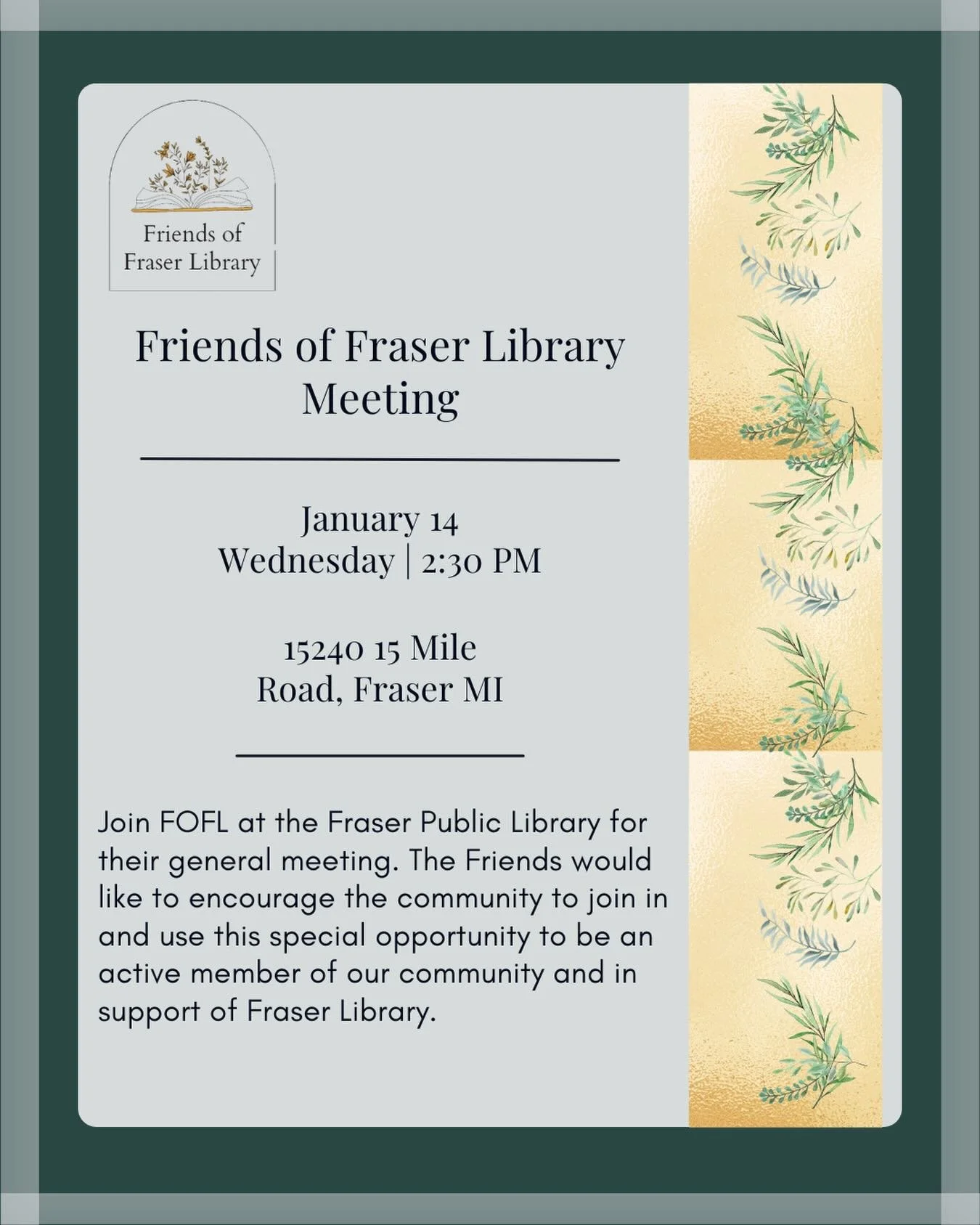 Friends of the Fraser Library will be at Fraser Public Library for their general meeting! If you are passionate about community connection and enriching local lives through literacy and information, this is the group for you.
￼
Help FOFL plan future 