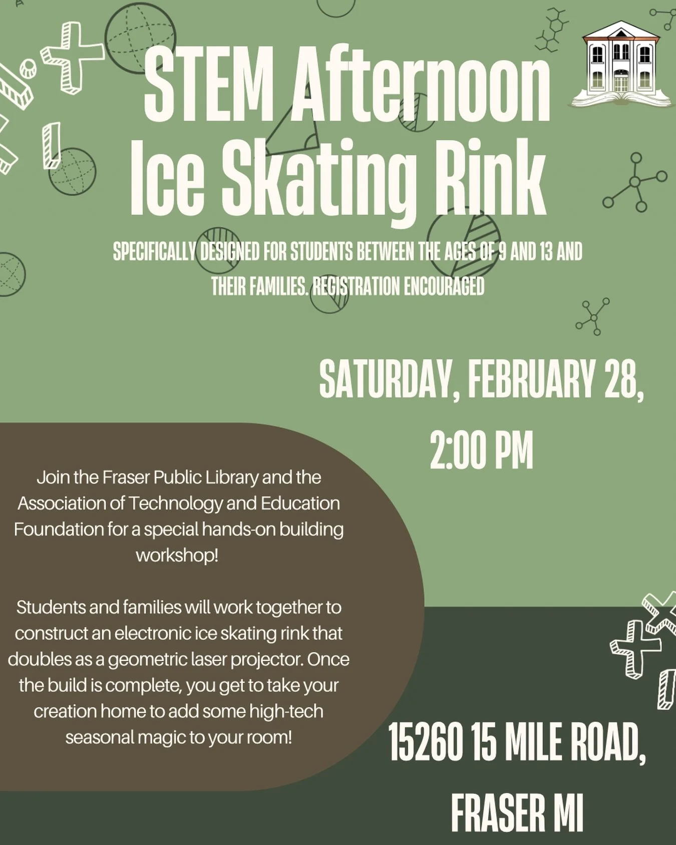 The Fraser Public Library and the Association of Technology and Education Foundation invite you to a special construction event! Work together as a family to build a geometric laser projector that lights up an electronic ice rink.

It&rsquo;s a great