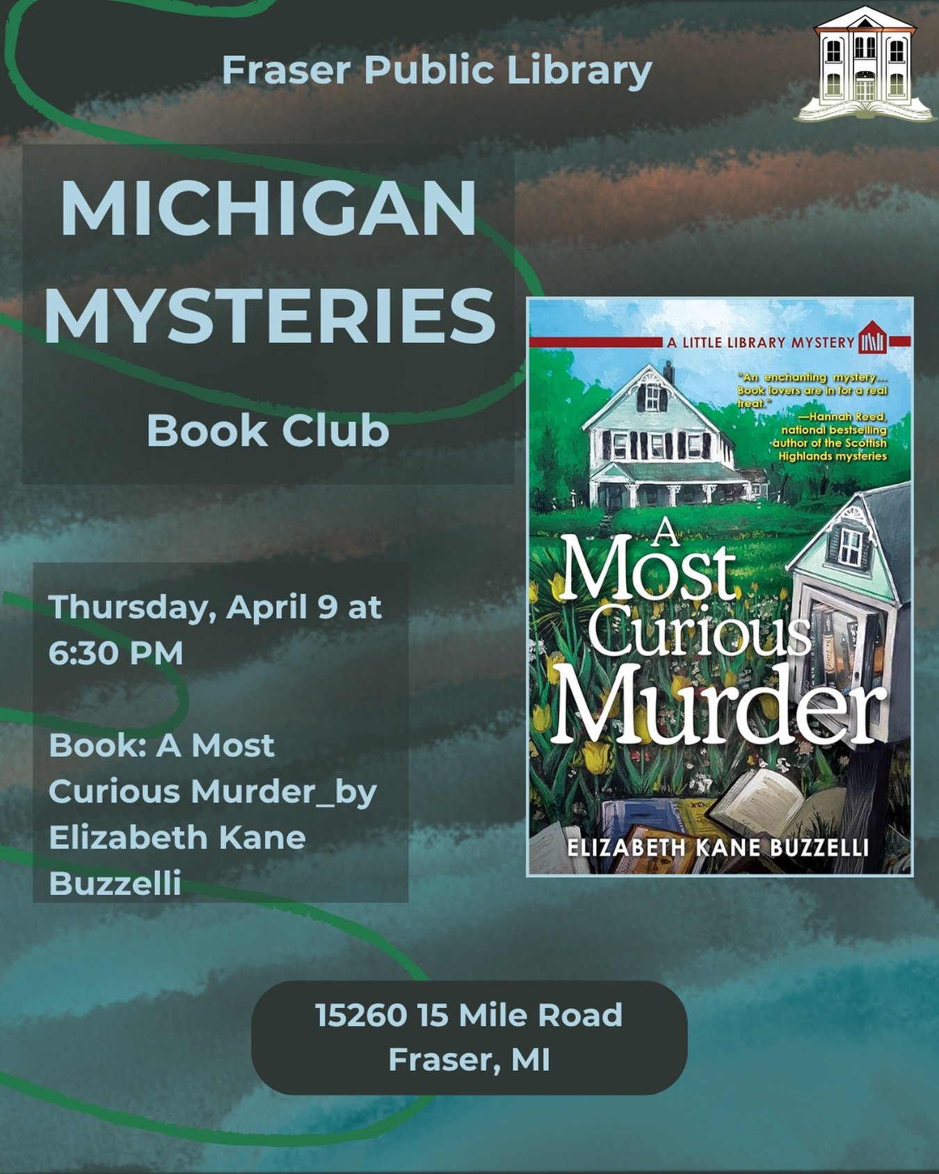 Love a good who-dun-it? So do we! This year we&rsquo;re diving into mysteries by Michigan authors or set in Michigan settings. Join us monthly to see if you can figure out the mystery before the rest of us!

April Selection:
📖 A Most Curious Murder 