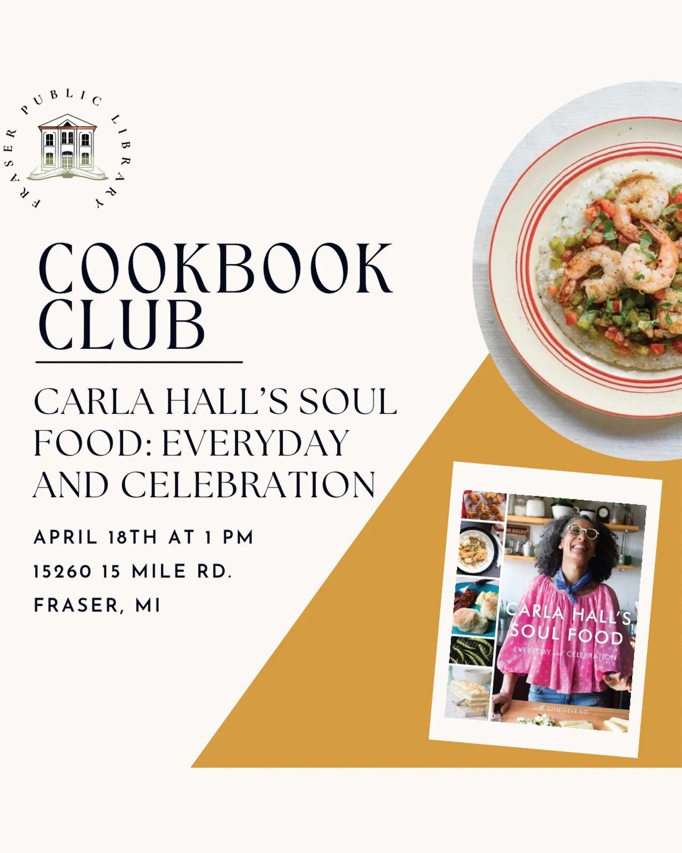 Welcome to Cookbook Club 2026 at Fraser Public Library! This year we&rsquo;re serving up a fresh mix of new cookbooks and time-tested favorites. Come hungry, bring a dish, and join the conversation!

April Feature:
📖 Soul Food: Everyday and Celebrat