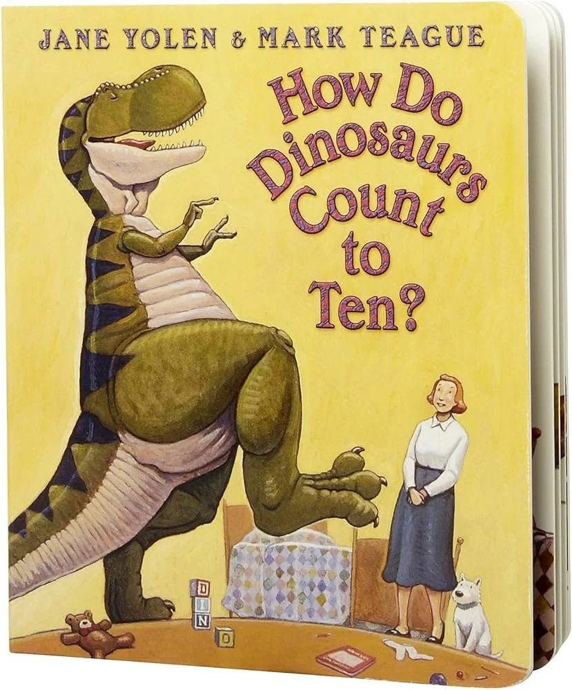 How Do Dinosaurs Count to Ten? by Jane Yolen