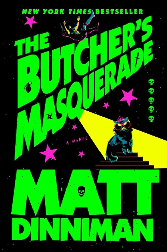 The Butcher's Masquerade by Matt Dinniman
