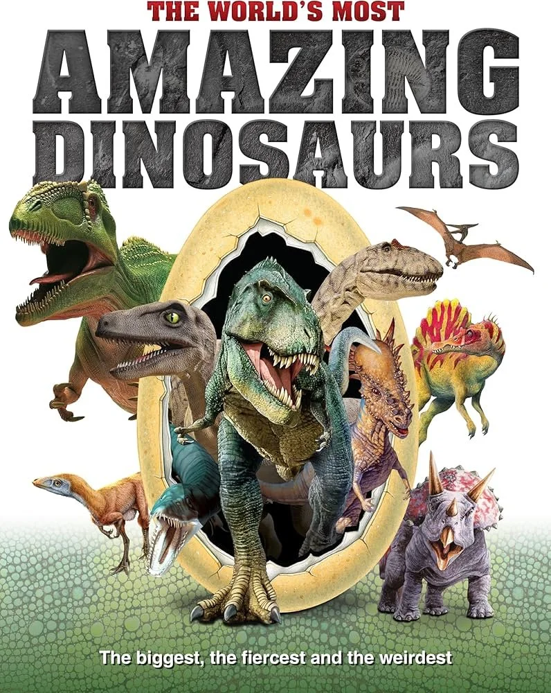 The World's Most Amazing Dinosaurs