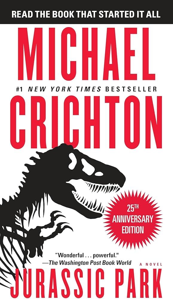 Jurassic Park by Michael Crichton
