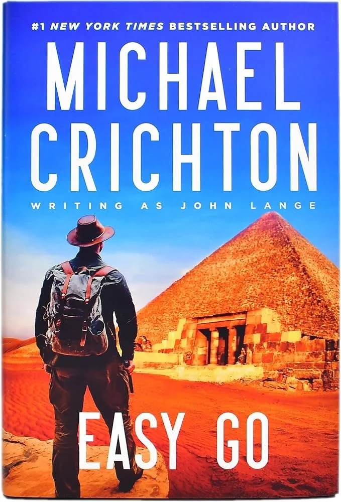 Easy Go by Michael Crichton