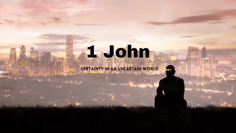 I John 5:13-21 - That You May Know