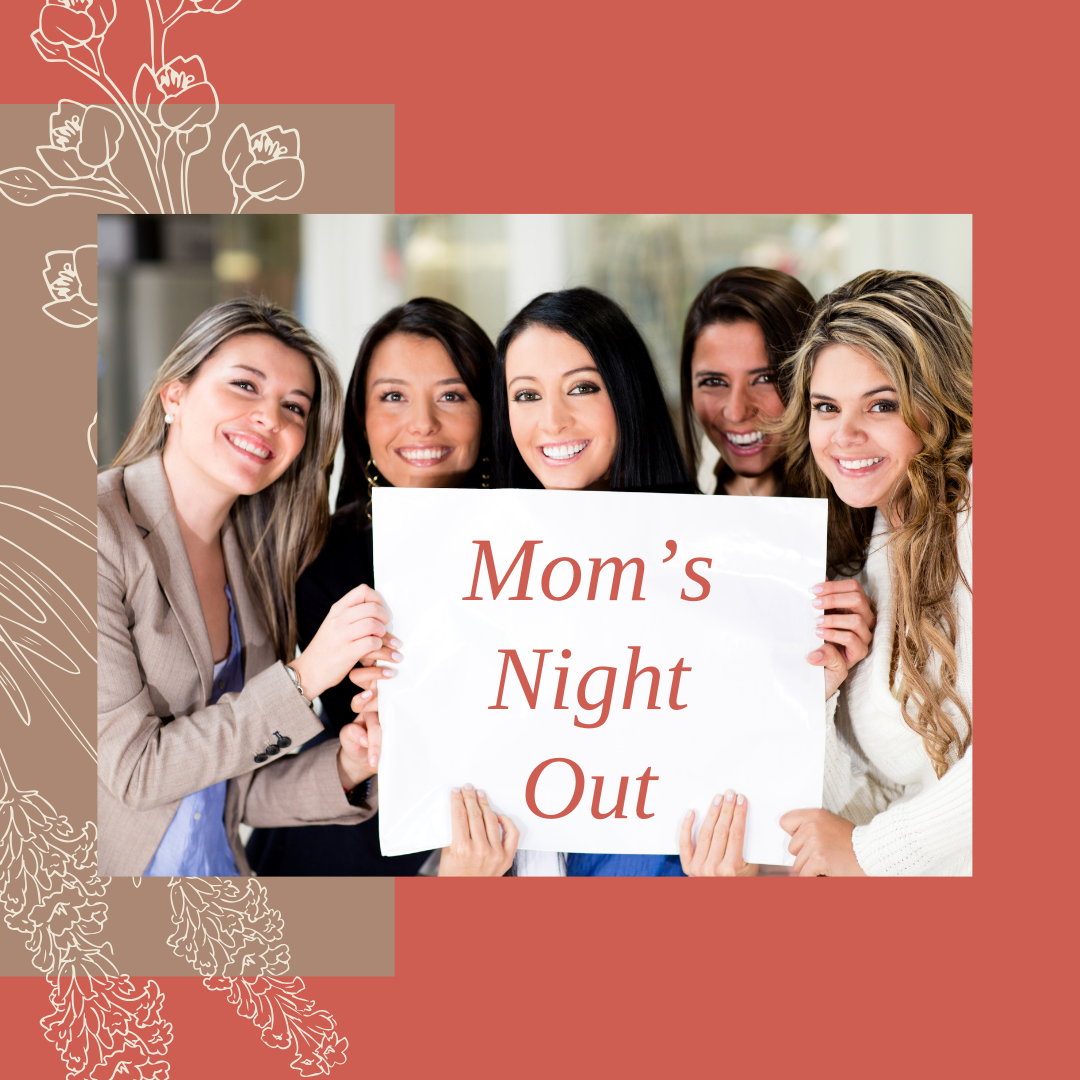 Mom's Night Out