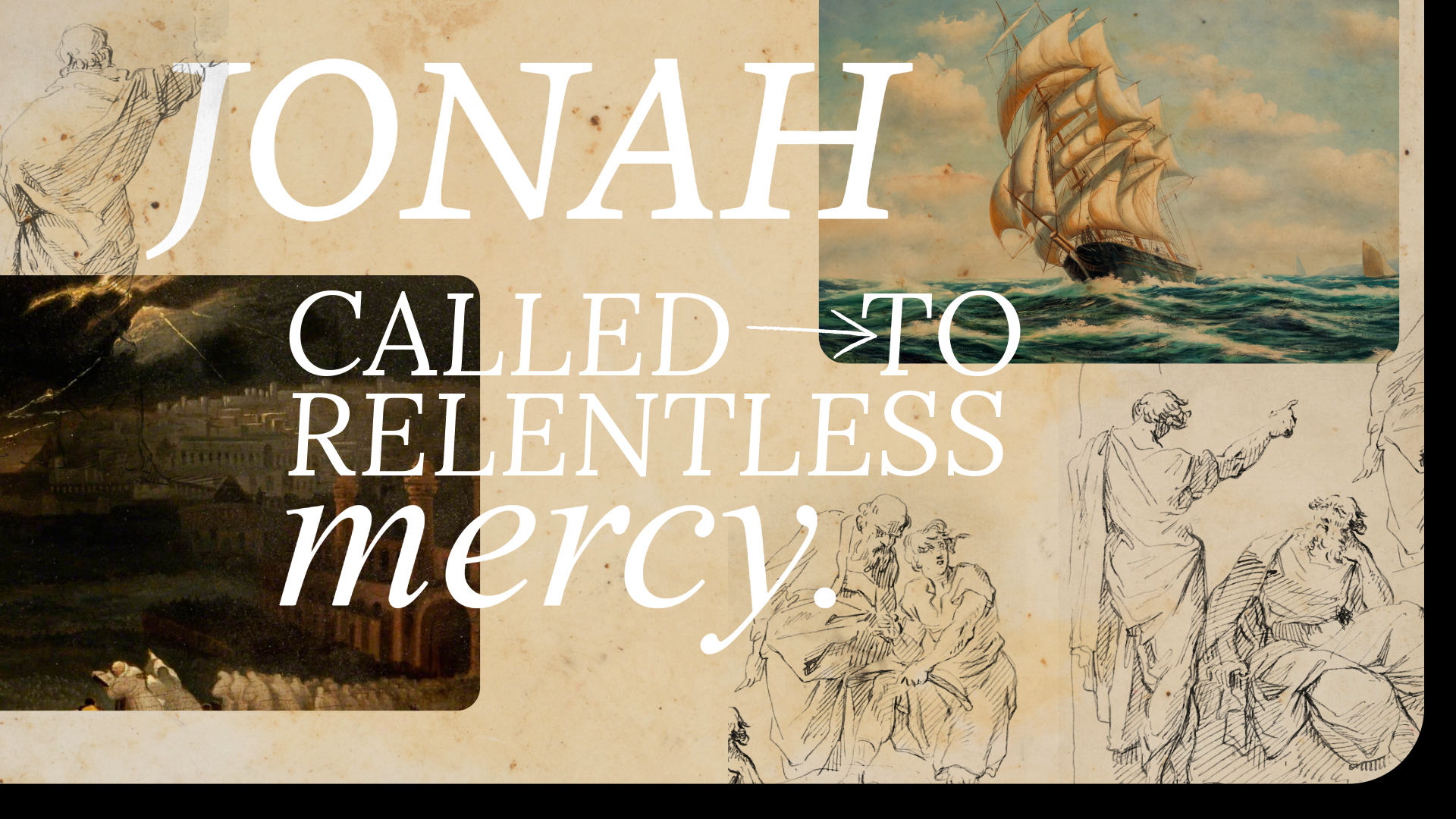 Jonah Sermon Series