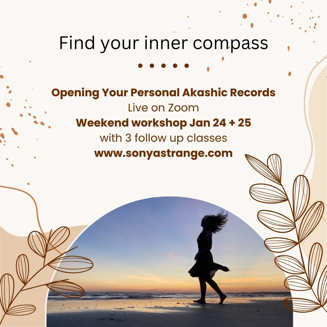 You are invited to my upcoming course: &ldquo;Opening Your Personal Akashic Records.&rdquo; We will spend the weekend of January 24 + 25 live Online, learning to access guidance from higher consciousness, receive healing, and make choices from love, 