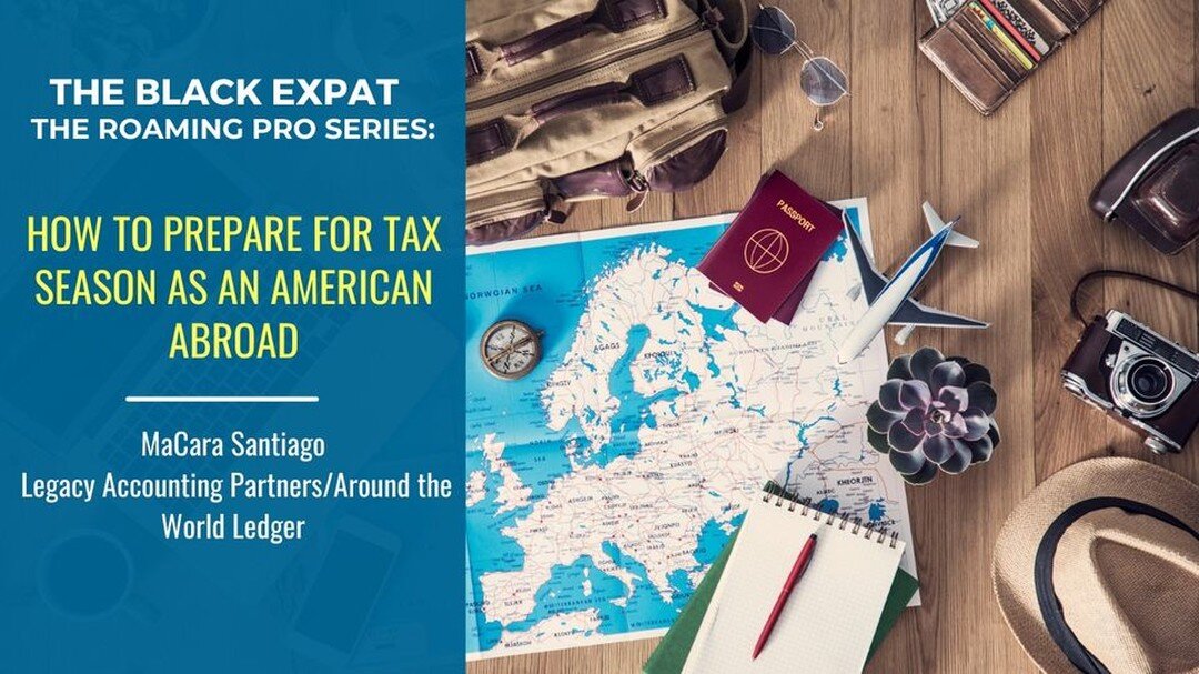 I am so excited to be a guest on @theblackexpat YouTube series.  Sharing tips on how to prepare for the upcoming tax season for Americans abroad on January 15th @ 11am EST. You can listen/follow on YouTube: https://www.youtube.com/channel/UChViq16QLs