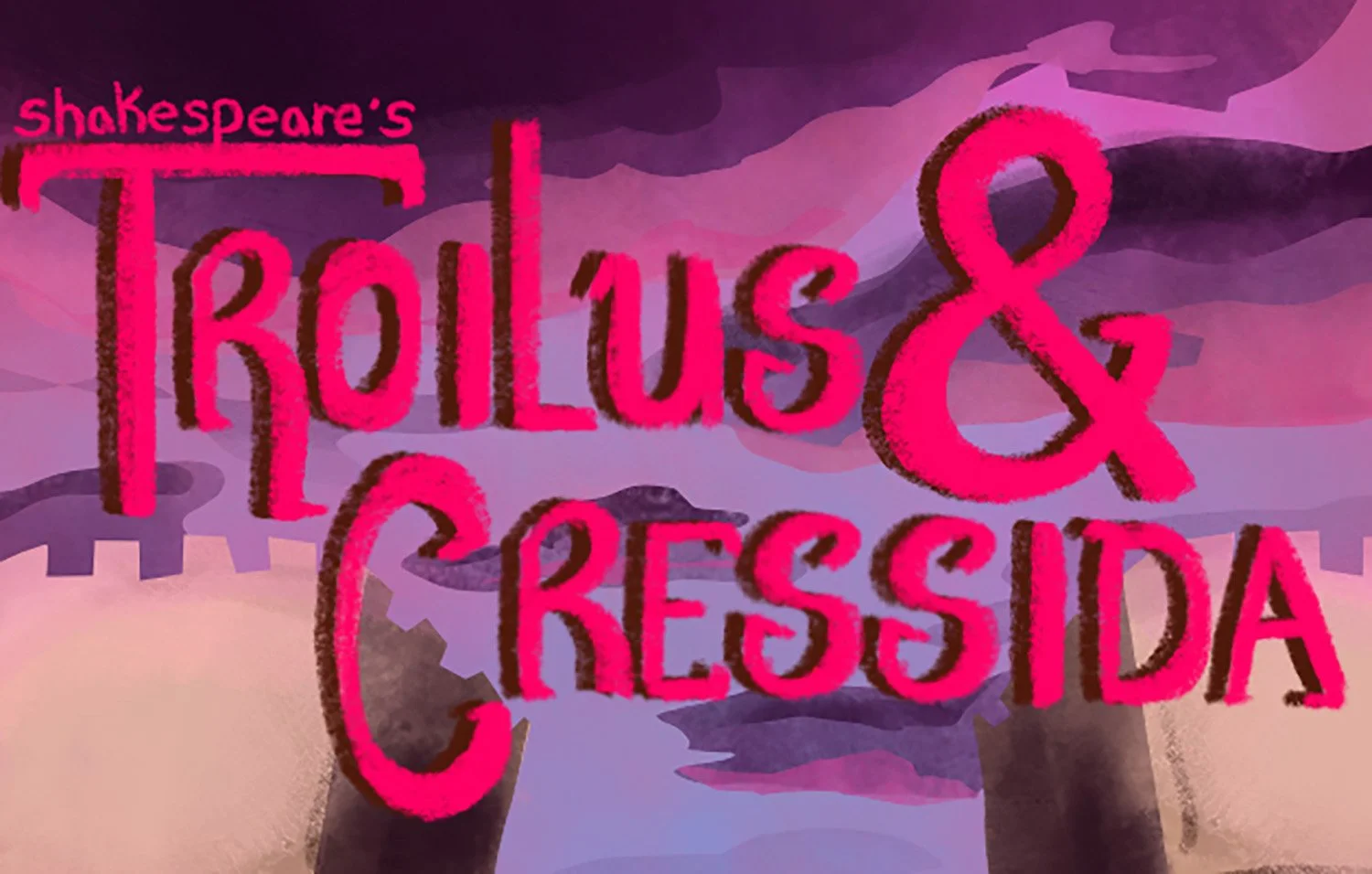 Troilus &amp; Cressida - 2026