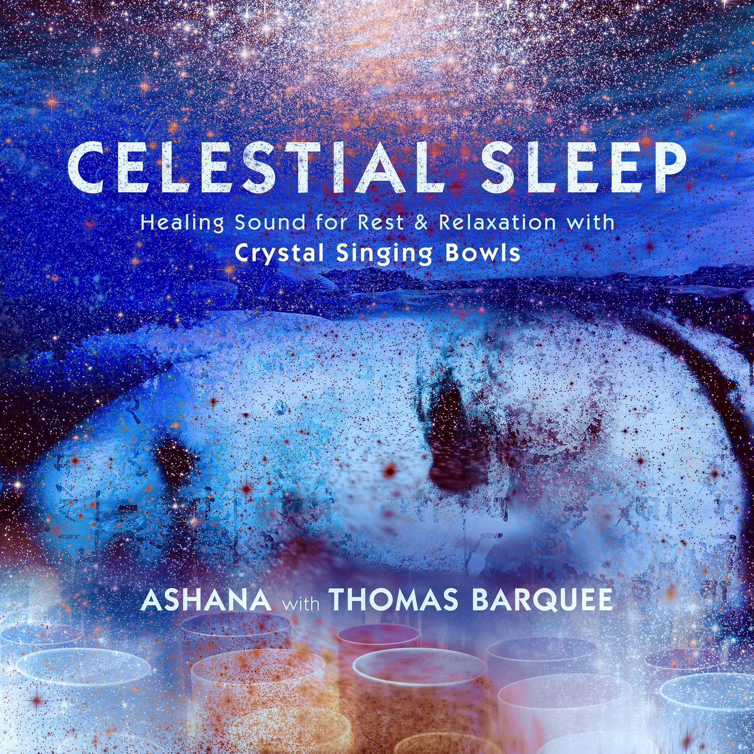Celestial Sleep - Ashana (with Thomas Barquee) — Sound of Ashana