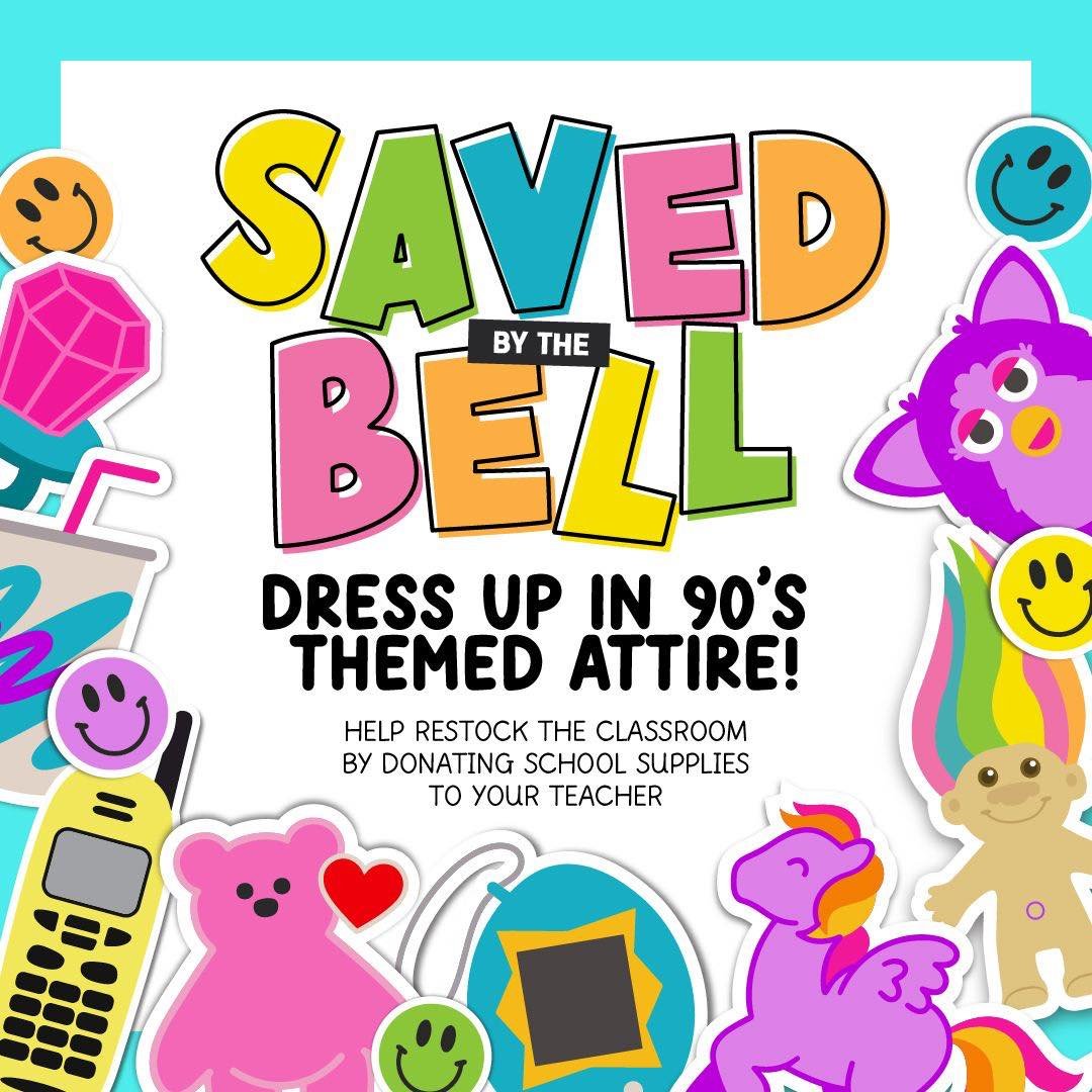 🍎Teacher Appreciation -Day 4 
(Thursday, April 25th) 

Have your students dress up in ⚡️90&rsquo;s themed attire! 🧢 🧦 🌈 🎮

If you can, help restock our teachers classrooms by donating school supplies 
✂️ 📏📝