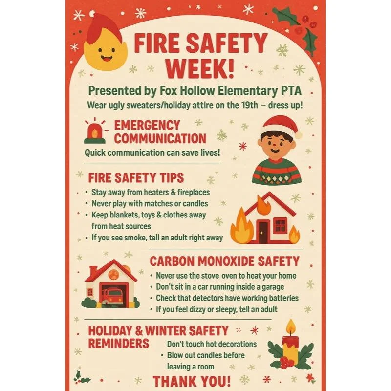 🔥 It is fire safety week! 

Here are some great tips to discuss with your families, in how we can stay safe this holiday season! 

🎄In a fun reminder to stay warm, but careful we also would love to encourage your students to wear ugly sweaters/ hol