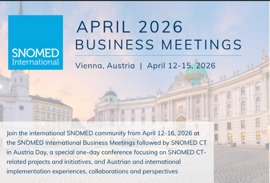 Elevating Global Health Standards: Highlights from the SNOMED International Business Meetings in Vienna