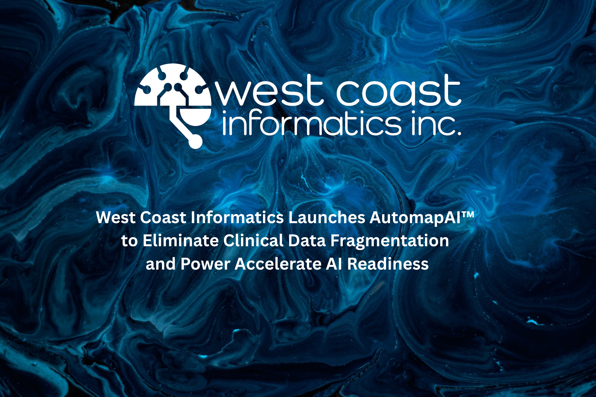 WCI Launches AutomapAI™ to Eliminate Clinical Data Fragmentation and Power Accelerate AI Readiness
