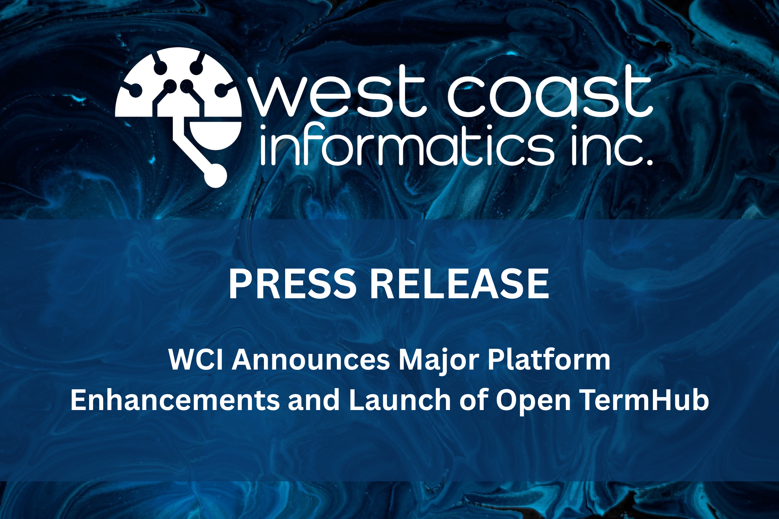 WCI Announces Major Platform Enhancements and Launch of Open TermHub