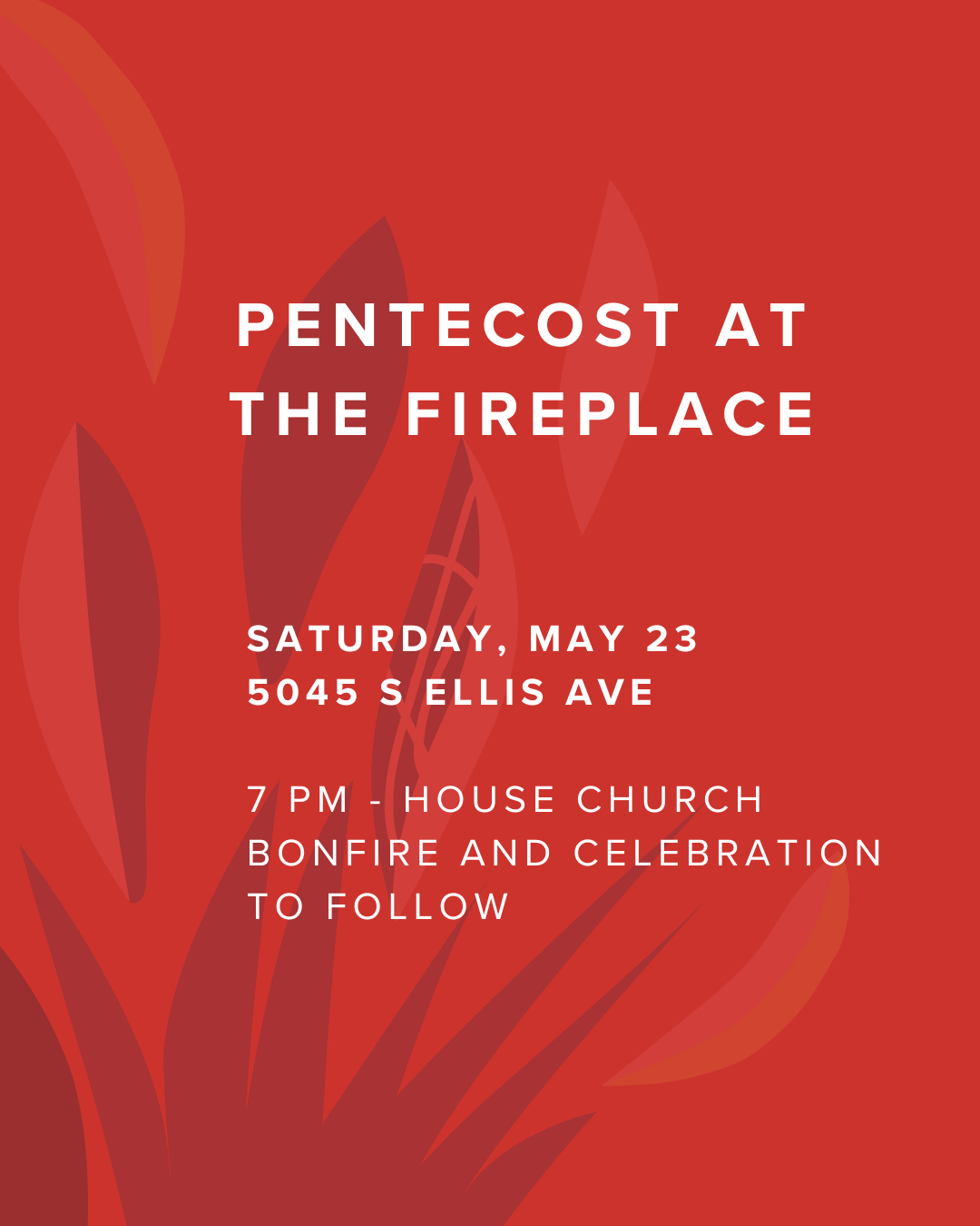 Pentecost at the Fireplace