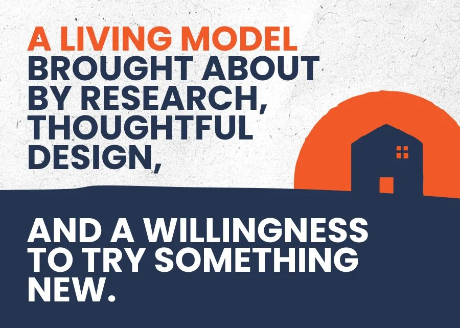 image of a house silhouetted by the sun with text that reads, A living model brought about by research, thoughtful design, and a willingness to try something new.