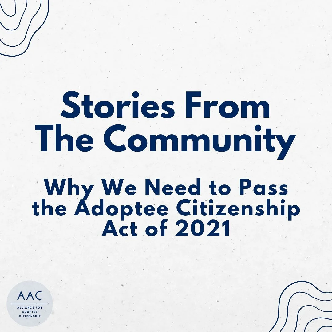 Stories From the Community: Why We Need to Pass the Adoptee Citizenship Act of 2021

Contact your legislators and urge them to support the 2021 ACA: 🔗 in our bio to sign our petition! 

#adoption #family #socialjustice #justice #citizenship #citizen