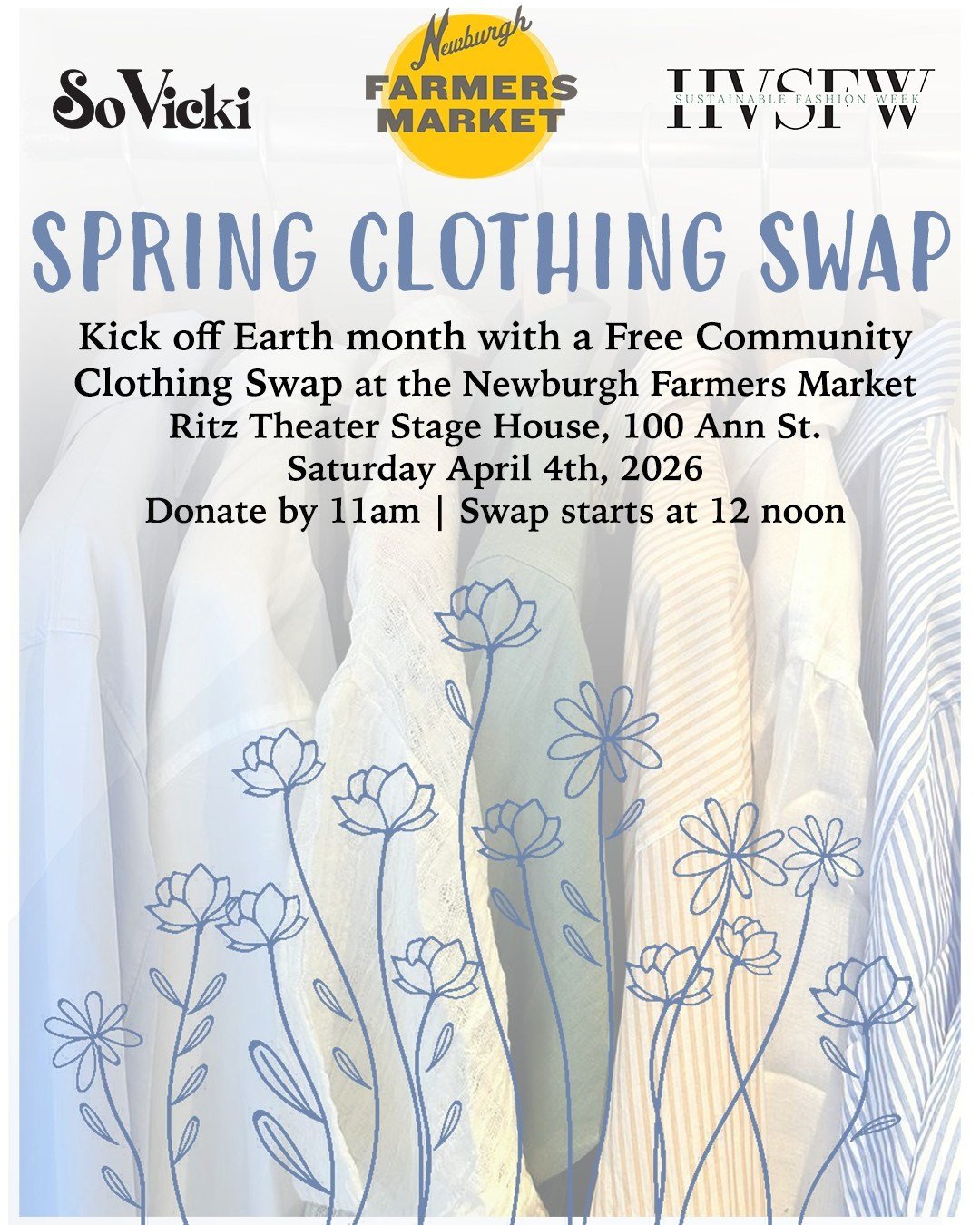 ♻️ 3rd Annual Clothing Swap at the Newburgh Farmers' Market

We&rsquo;re kicking off Earth Month the best way we know how, with our 3rd Annual Clothing Swap at the Newburgh Farmers' Market on Saturday, April 4th! This community favorite is co-hosted 