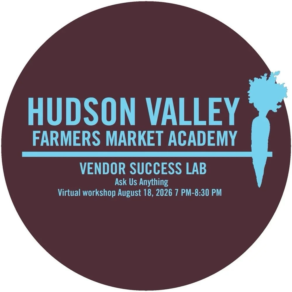🚨 TONIGHT: Vendor Success Lab &mdash; Ask Us Anything!

Vendors, bring us your questions&mdash;we&rsquo;re talking all things farmers&rsquo; markets tonight.

Tonight&rsquo;s Hudson Valley Farmers&rsquo; Market Academy workshop is all about the ques