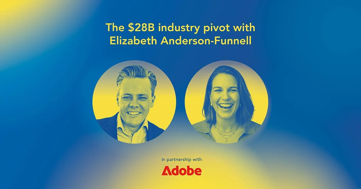 The $28B industry pivot with Elizabeth Anderson-Funnell