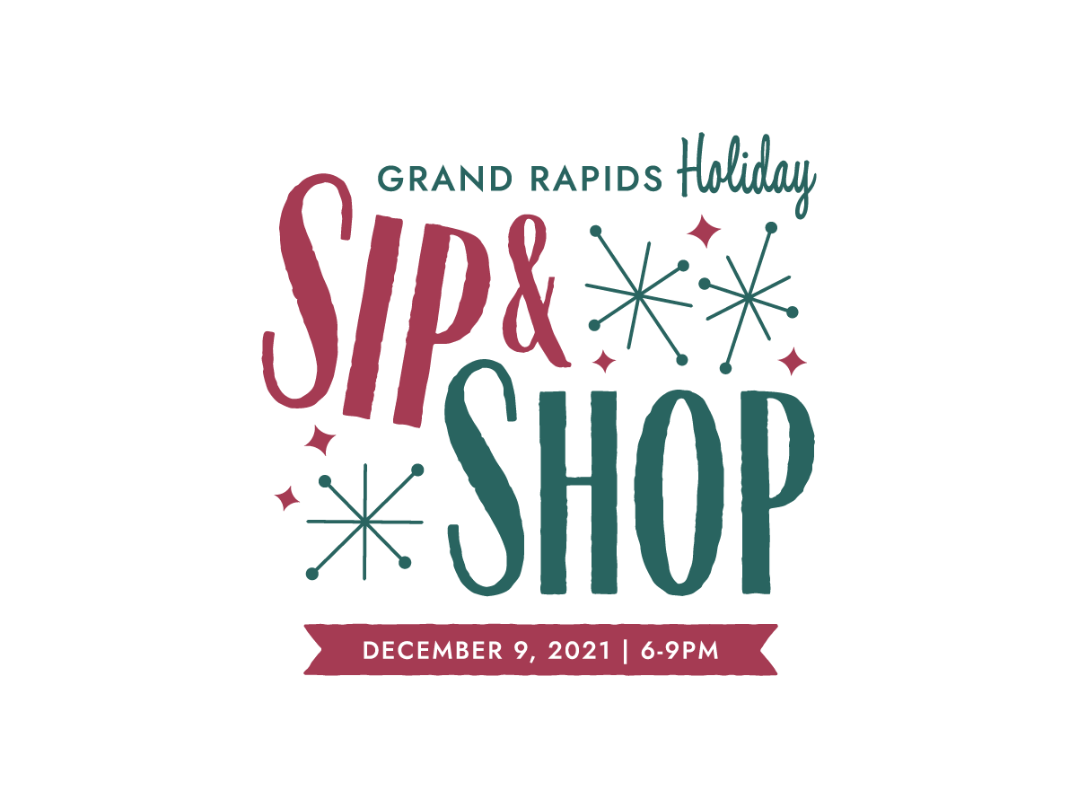 Grand Rapids Holiday Sip & Shop — John Sheehan Design
