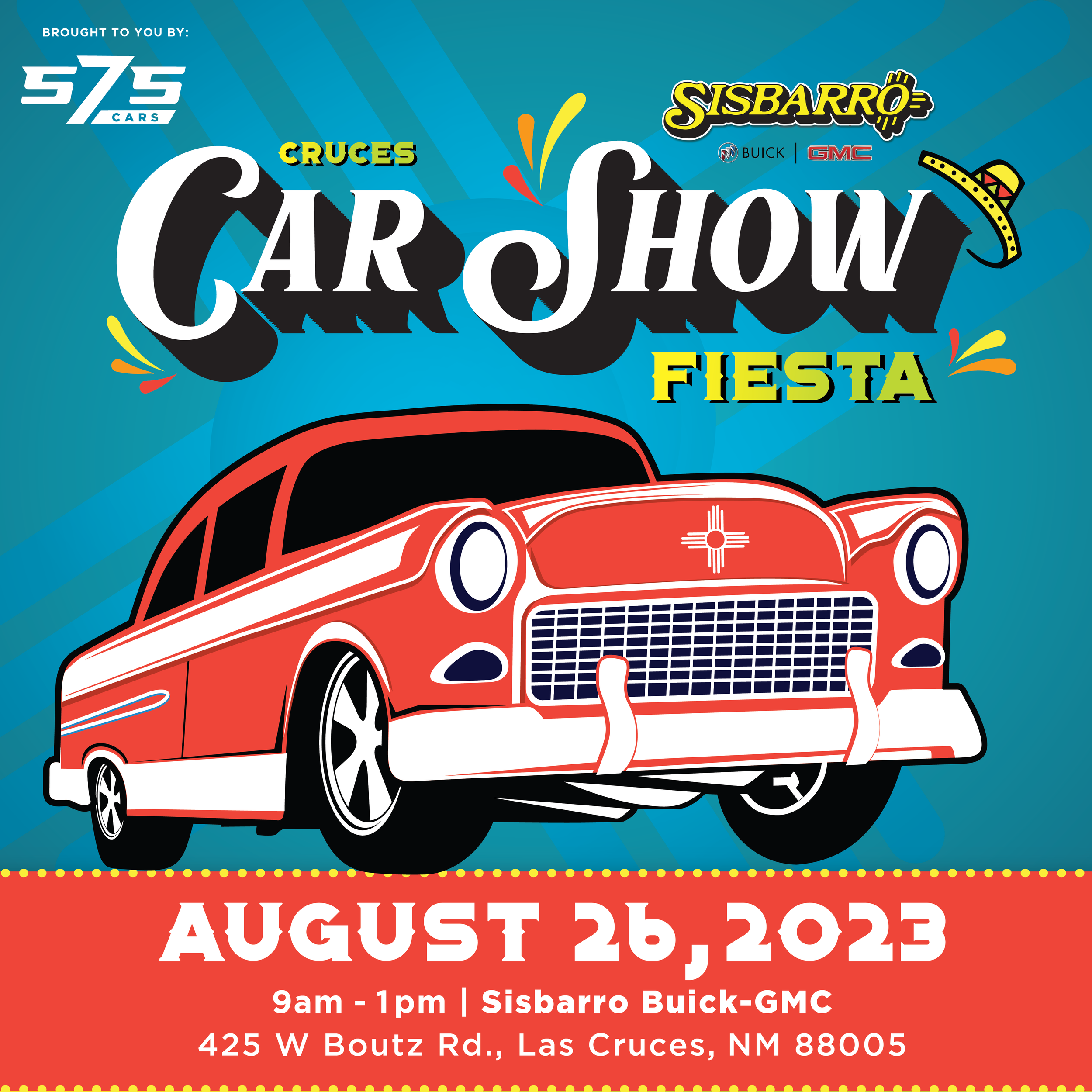2023 Cruces Car Show Fiesta — 575 CARS
