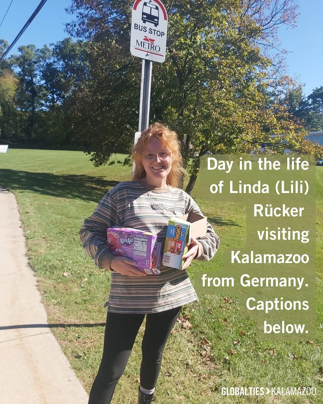 For a month, Linda R&uuml;cher called Kalamazoo home while taking part in our TRAX (German Social Worker Exchange) program, which is our longest-running program, in partnership with CIP. Here&rsquo;s what a day in her life looked like while working, 