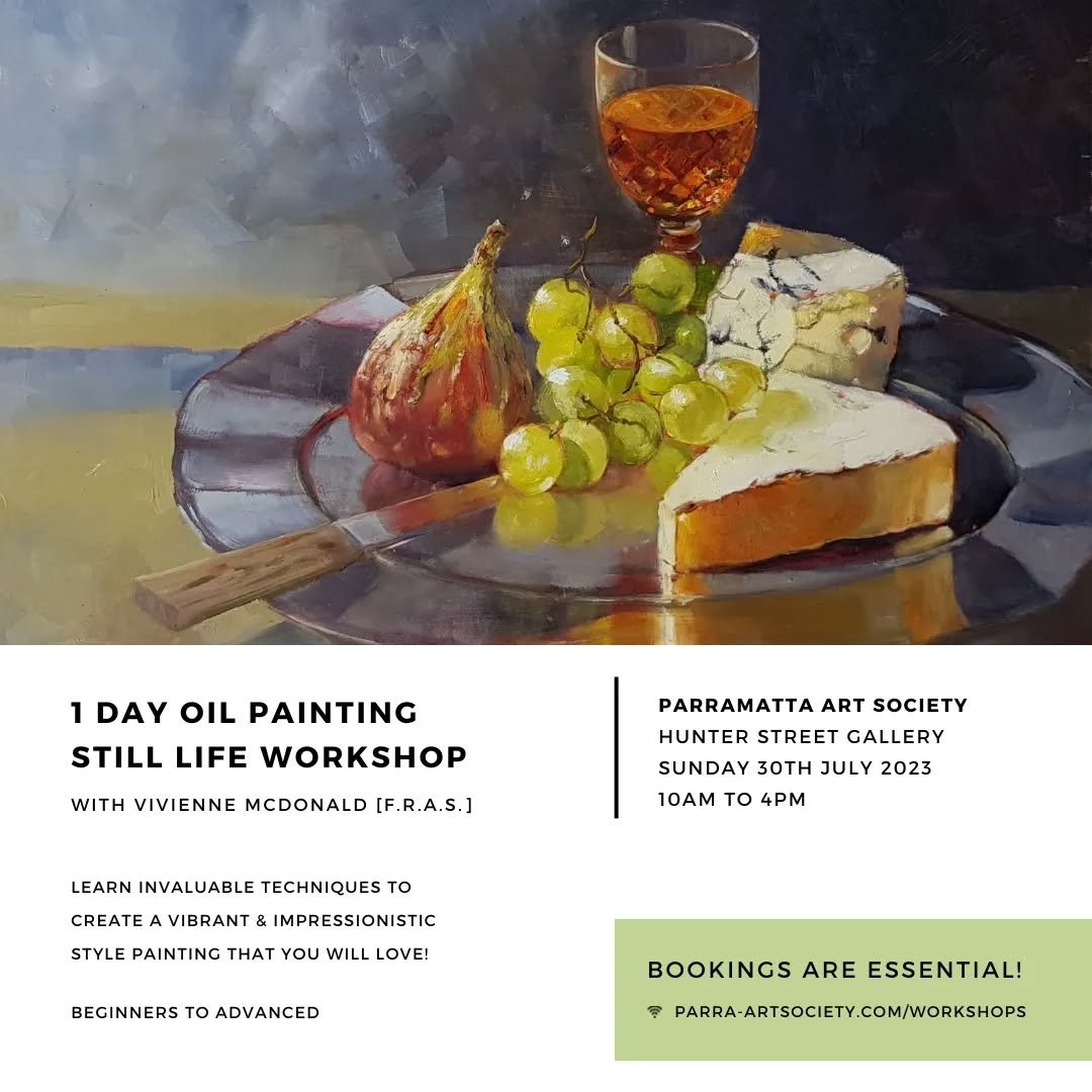🎨 JOIN NOW FOR VIVIENNE'S 1-DAY STILL LIFE OIL PAINTING WORKSHOP!

Come learn invaluable techniques of the oil painting process and create a vibrant impressionistic still life to take home!

🏠 HUNTER STREET GALLERY, PARRAMATTA

📌 SUNDAY 30TH JULY 