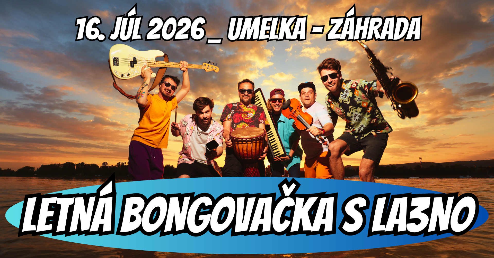 Letná bongovačka s La3no