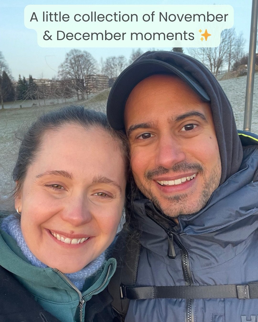 A little end of year photo dump 😌