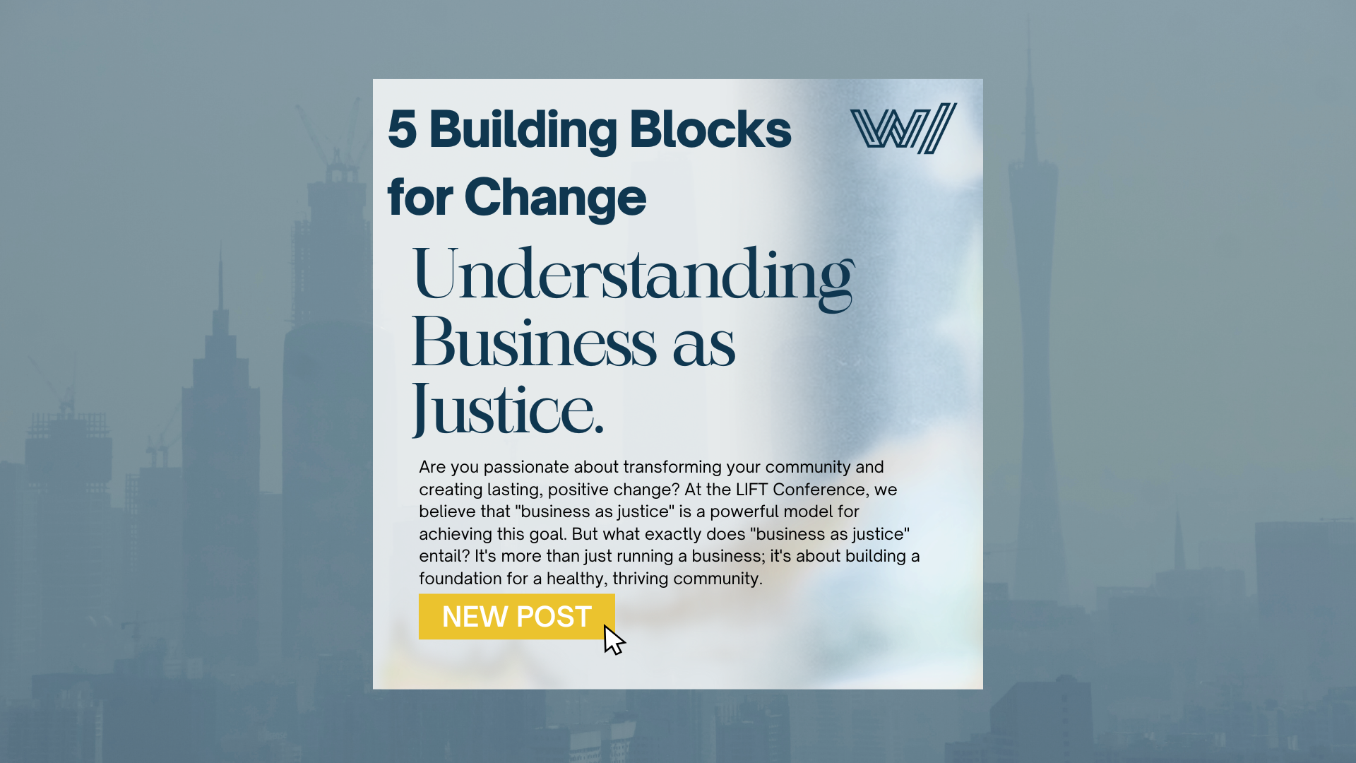 5 Building Blocks for Community Change