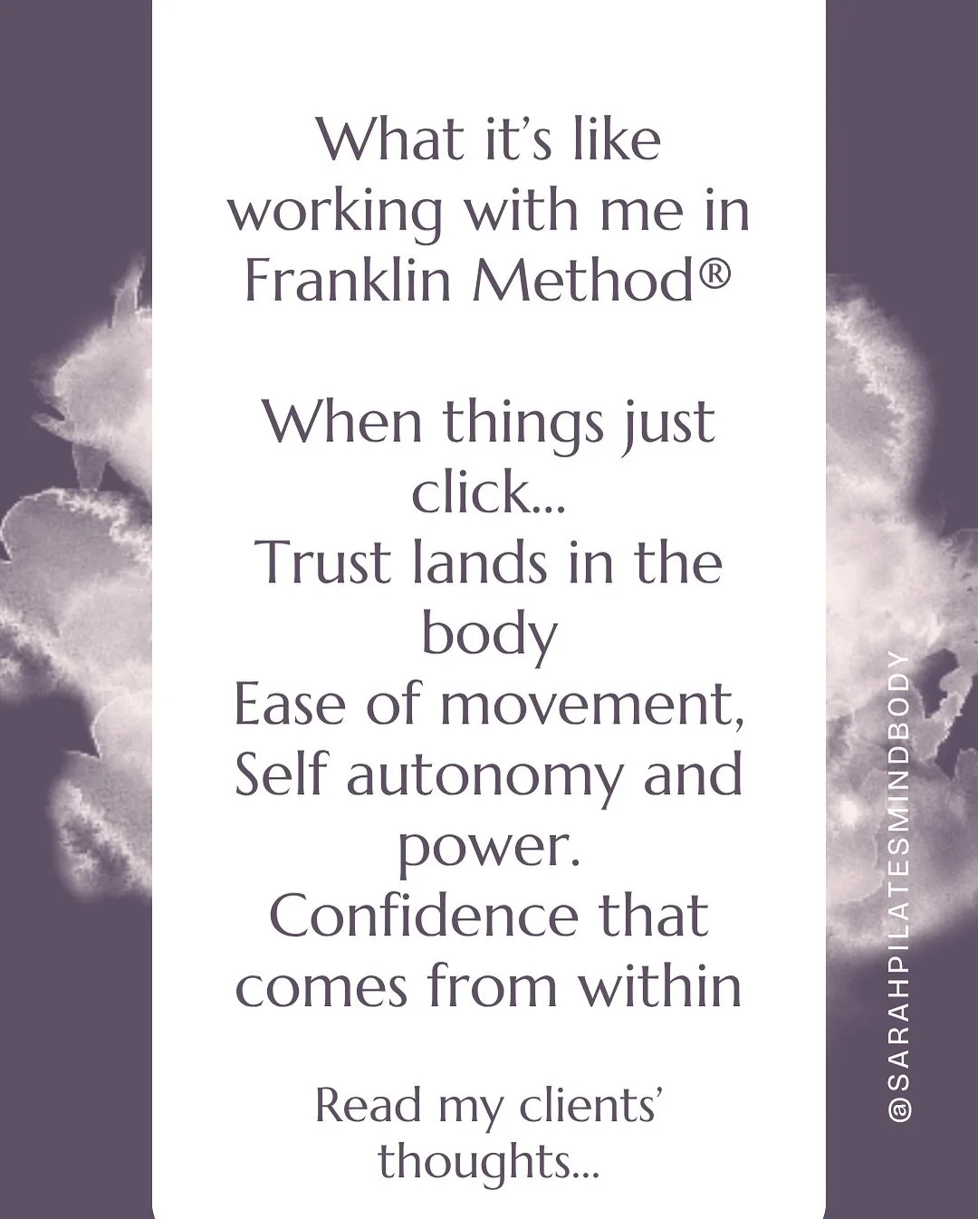 Working with me in Franklin Method, experience that moment when everything clicks - trust deepens, confidence rises, and your body feels like home.

&ldquo;Something just clicked and made sense to me. I felt this cloud of trust envelope me and felt a