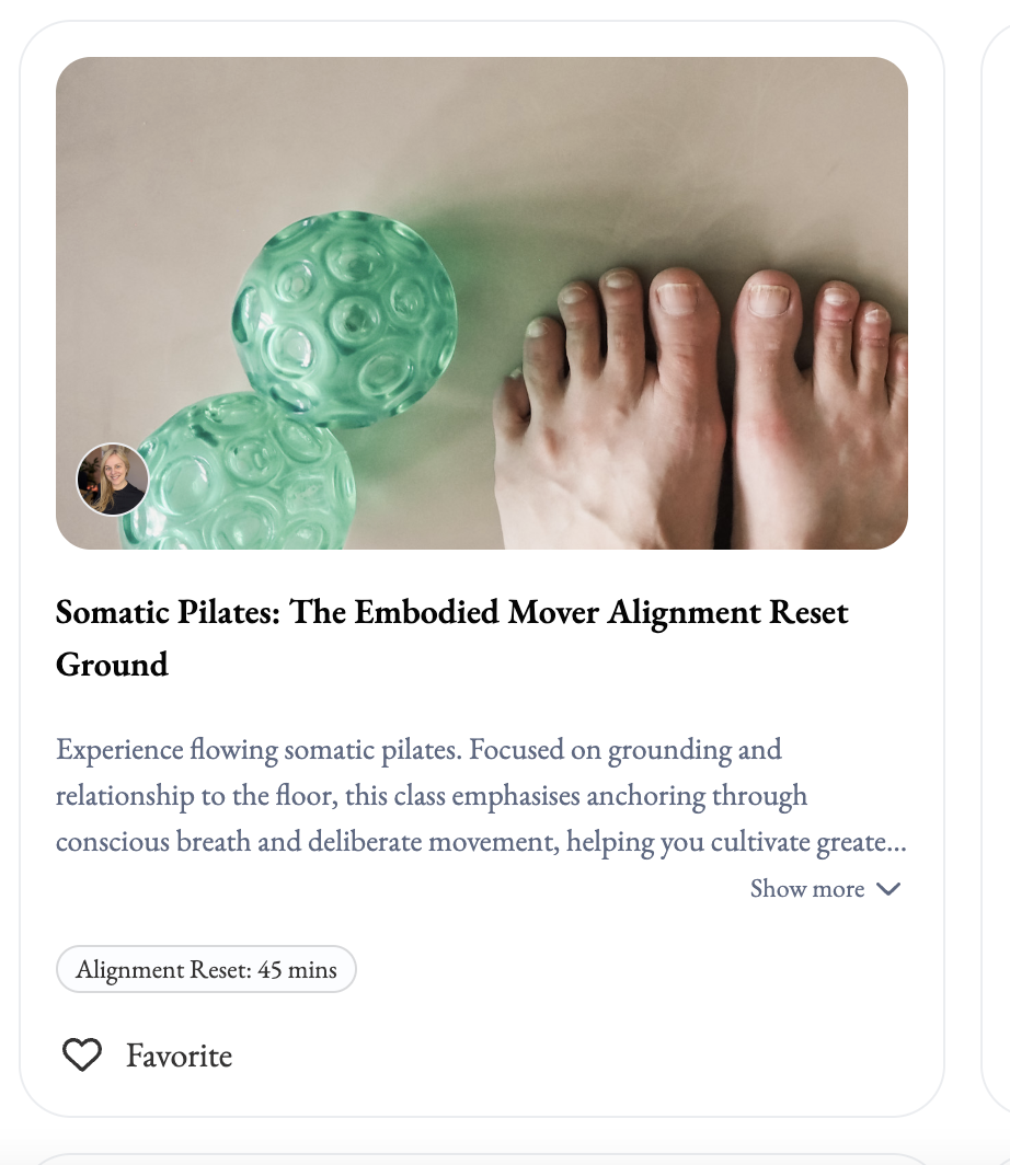 Class card for the 45-minute Somatic Pilates Alignment Reset Ground class by Sarah Pritchard, featuring bare feet and green therapy balls on a mat for foot proprioception and grounding.