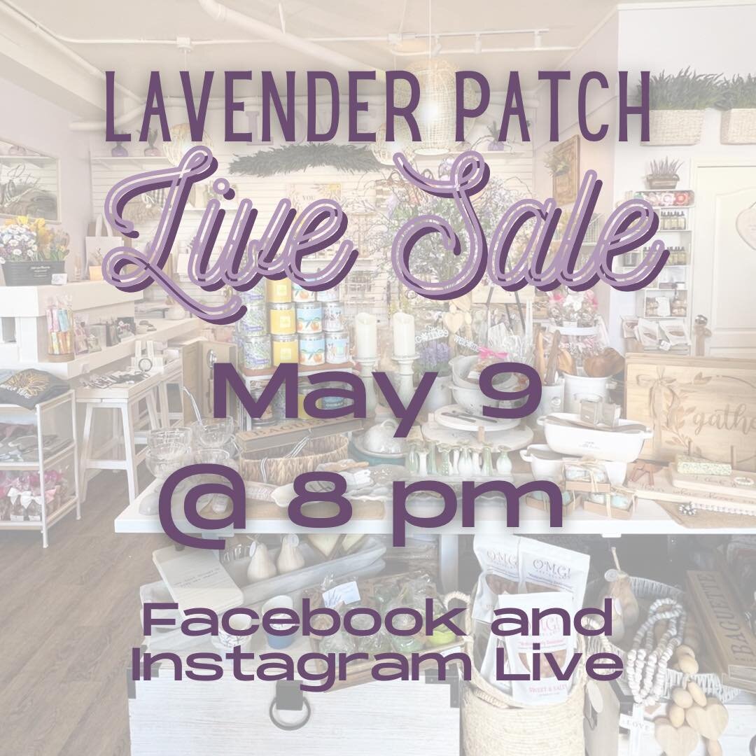 Don&rsquo;t forget to join us TUESDAY NIGHT for our May LIVE SALE! Just in time for Mother&rsquo;s Day, Teacher Appreciation, and Graduation! 🤩💜🎥

Tag someone in the comments who should join us! 👇🏻
.
#shoplavenderpatch #livesale #onlineshopping 