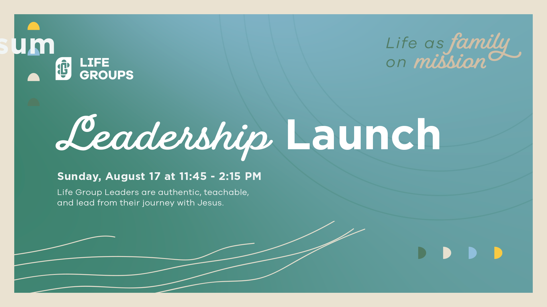 Life Groups: Leadership Launch