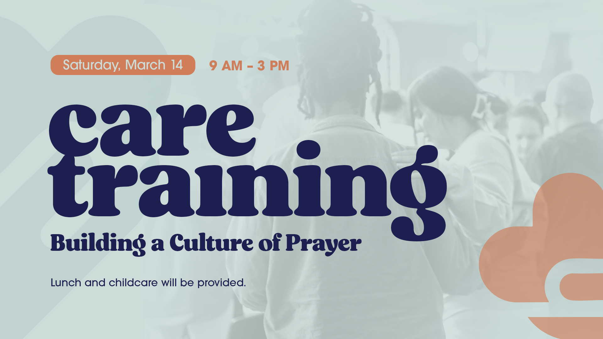 Care Training: Building A Culture of Prayer