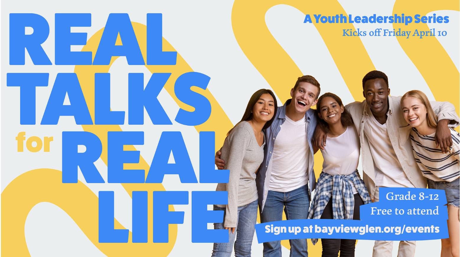 Real Talks for Real Life: Youth Leadership Series