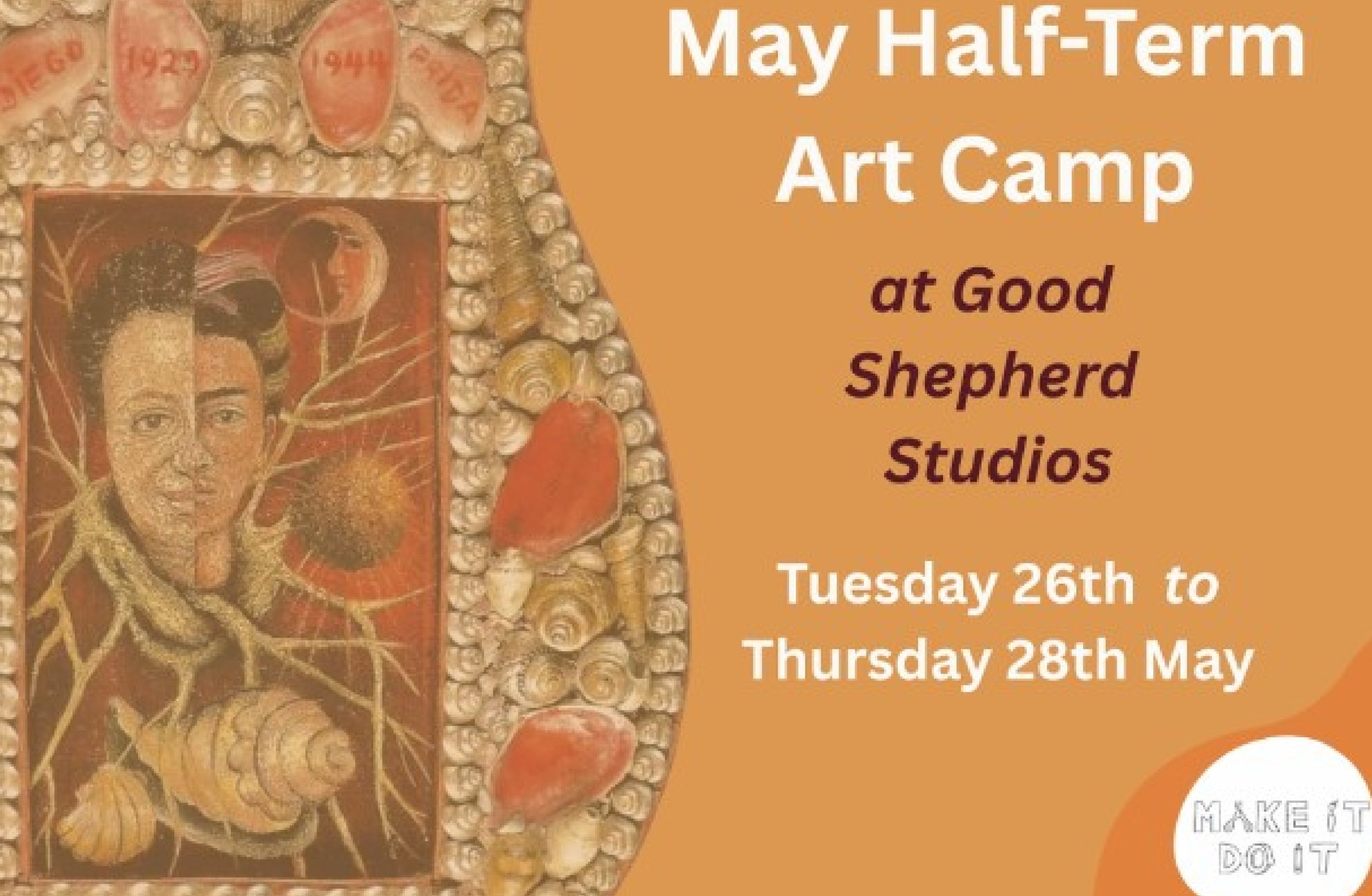 Make It Do It - May Art Camp