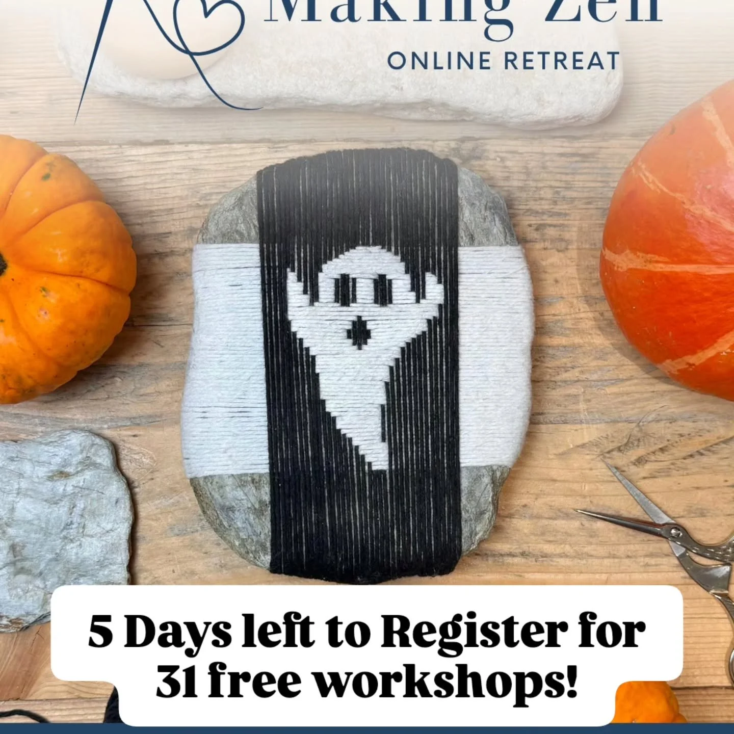 5 more sleeps! 5 more days to register for 31 free workshops! Here's a sampling of what's available to learn.

It&rsquo;s finally here: a week of workshops, creativity, and community kicks off Monday, September 28th, with the Making Zen Online Retrea