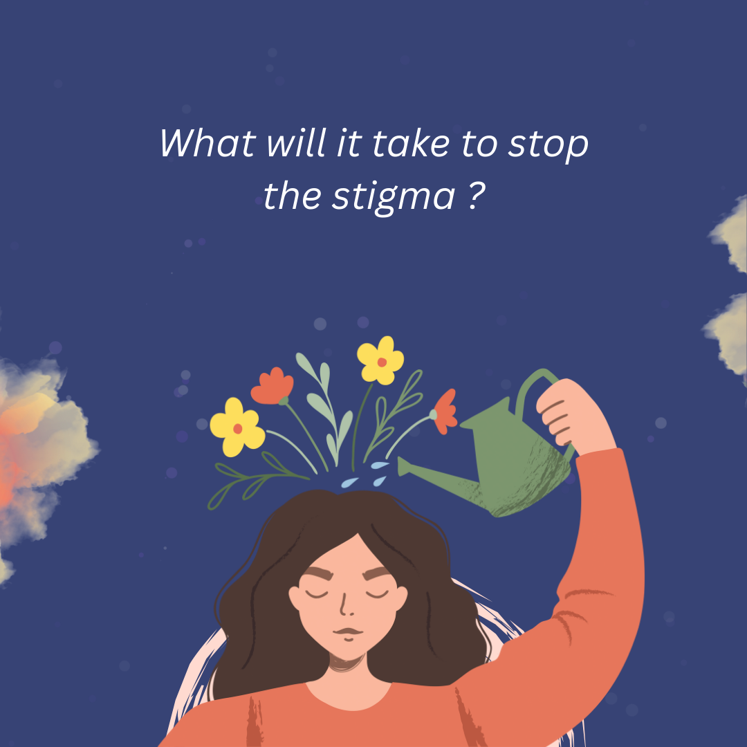 What Will It Take to Stop the Stigma?