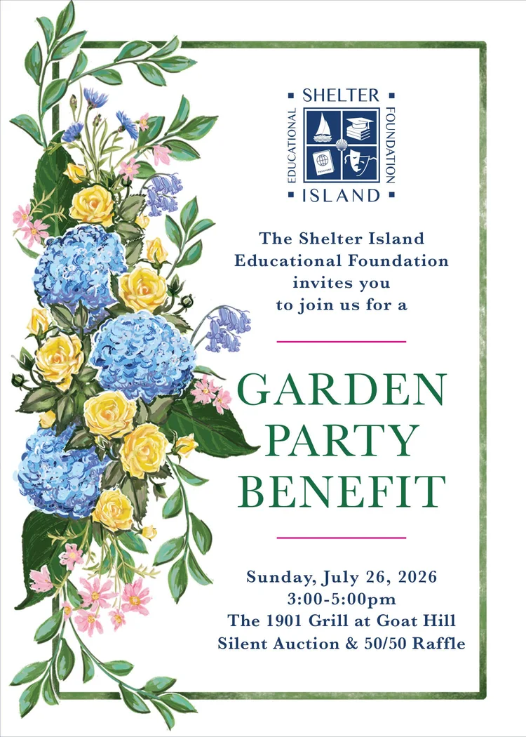 Invitation for the 2026 Shelter Island Educational Foundation Garden Party Benefit