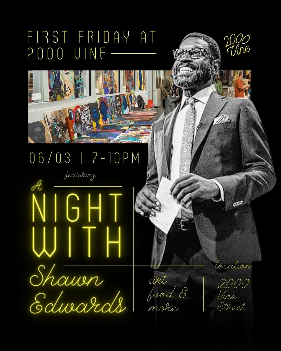 First Friday: A Night w/ Shawn Edwards