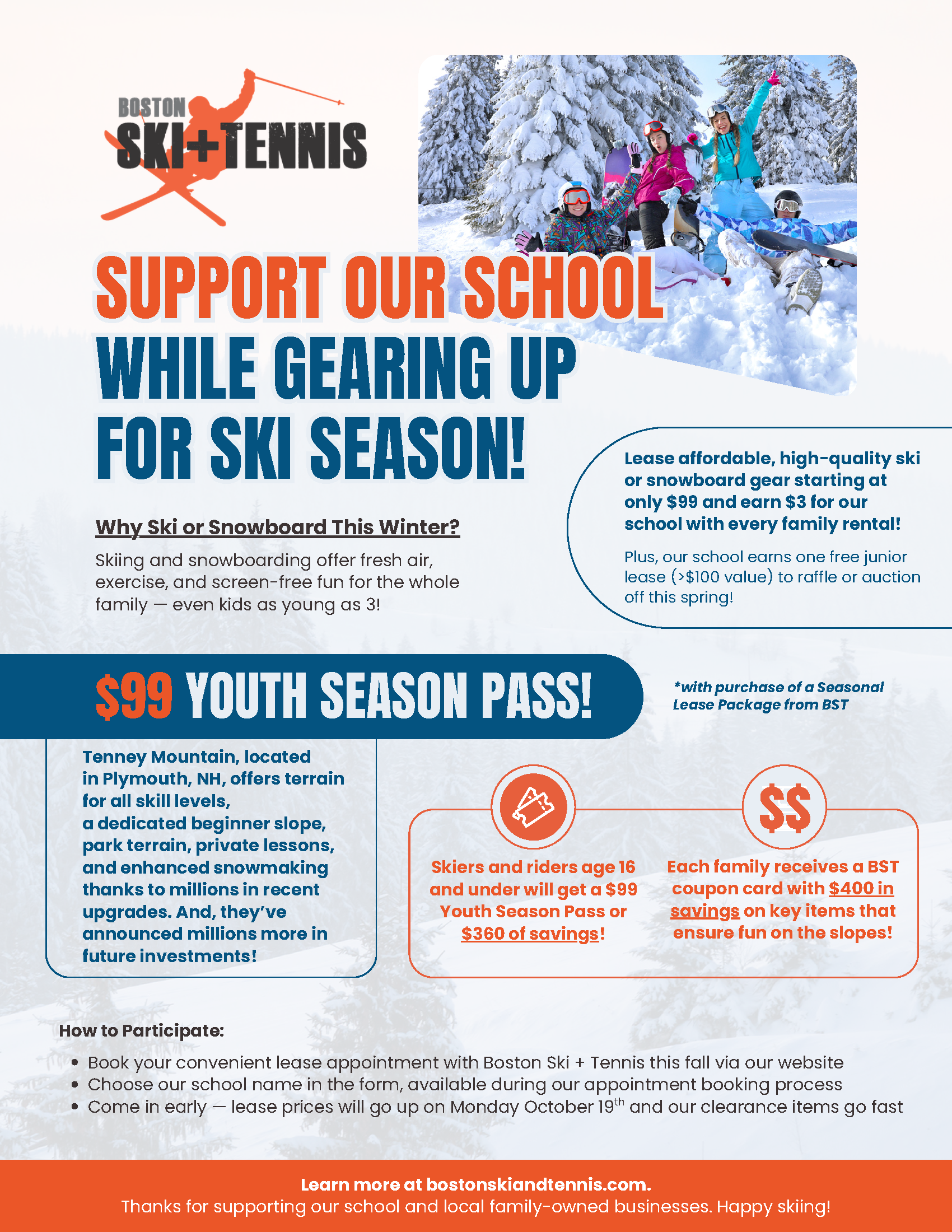 A promotional flyer for Boston Ski + Tennis encouraging support for local skiing and snowboarding programs. The flyer features a photo of children in winter gear playing in the snow, with a background of snow-covered trees. It includes details about ski and snowboard gear rentals, a youth season pass for $99, and additional information on how to participate and support the school.