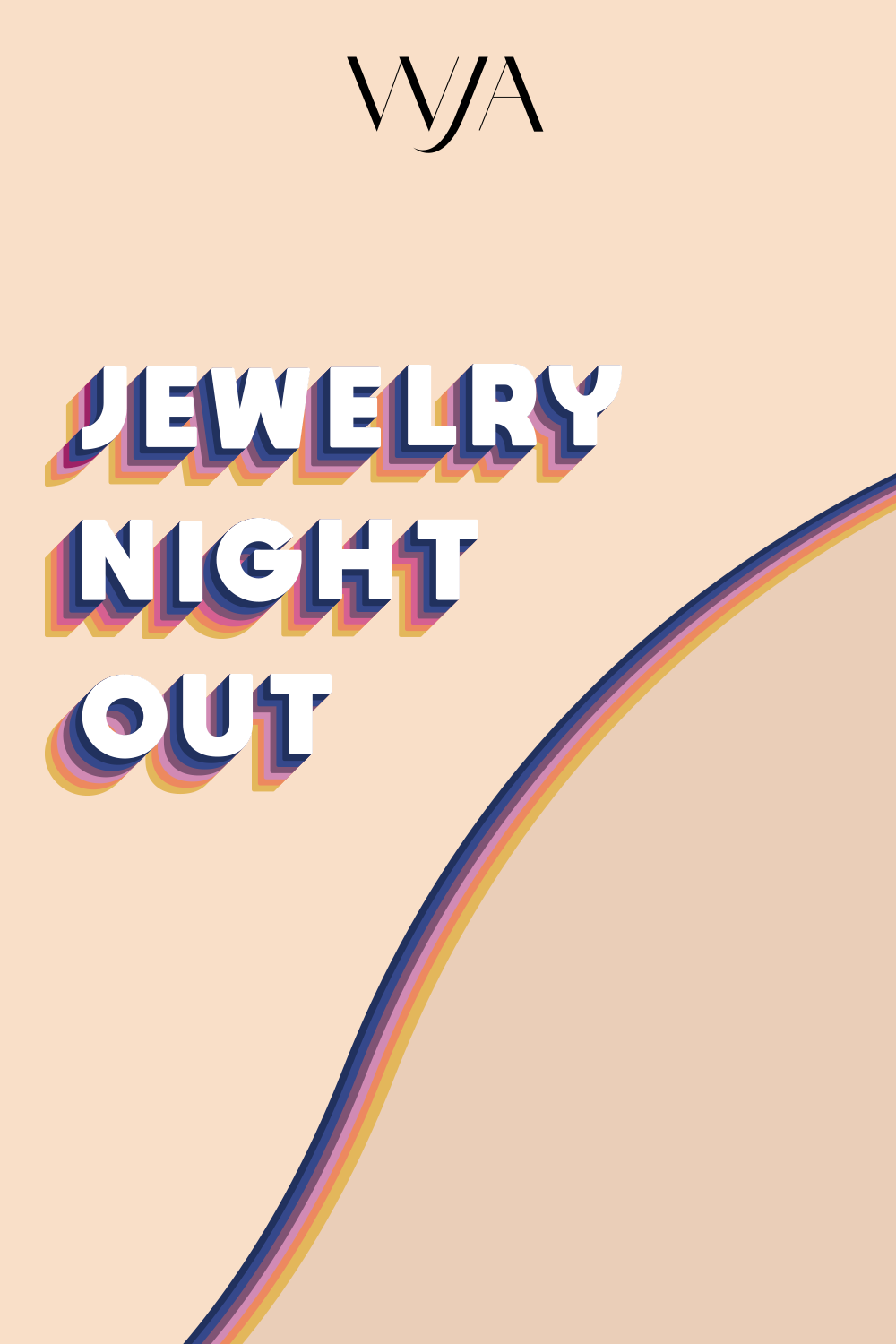 Jewelry Night Out in groovy font on a peach background and a colorful slight swirl