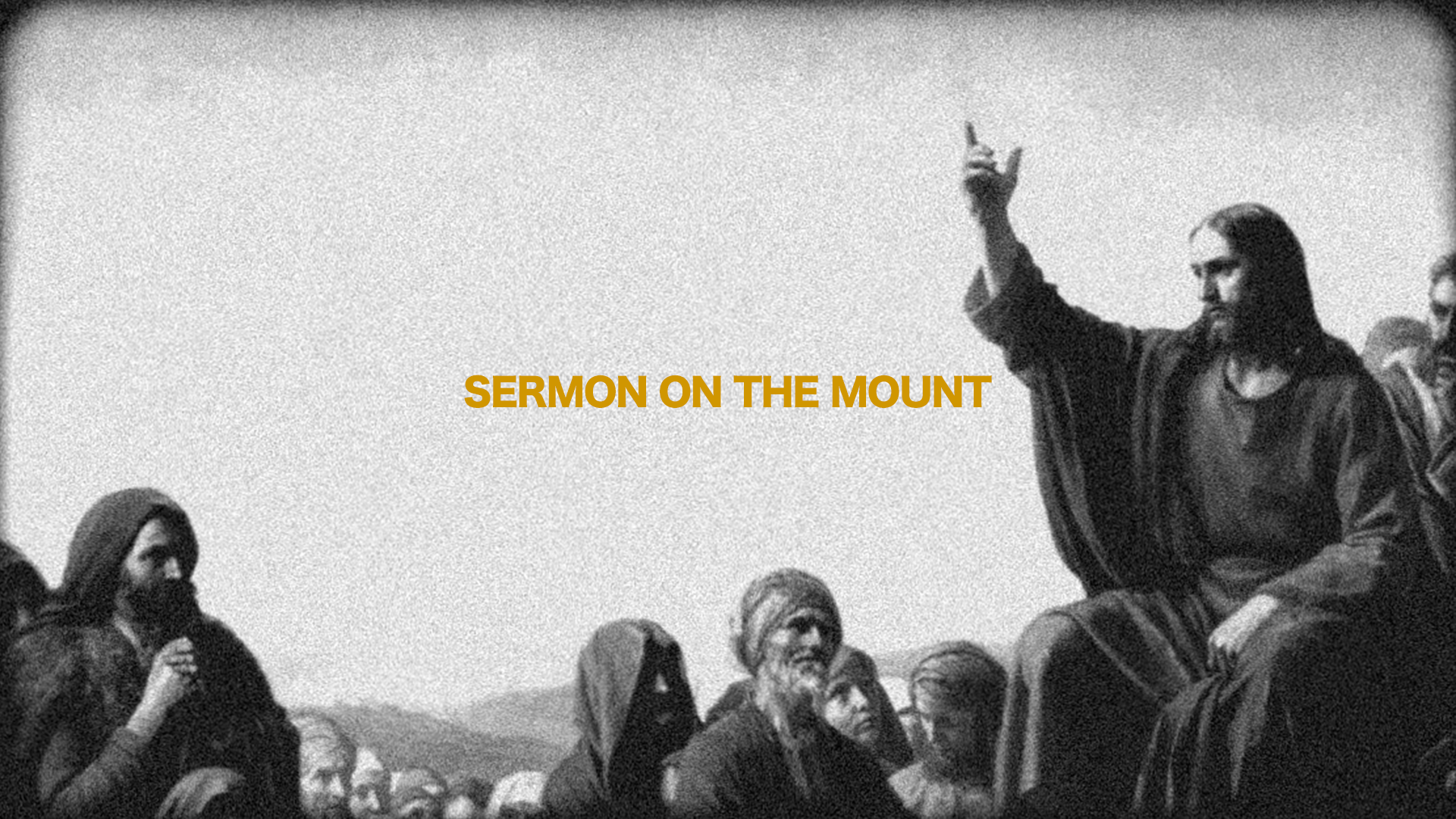 Sermon On The Mount 7/5/26 // 12 Part Series