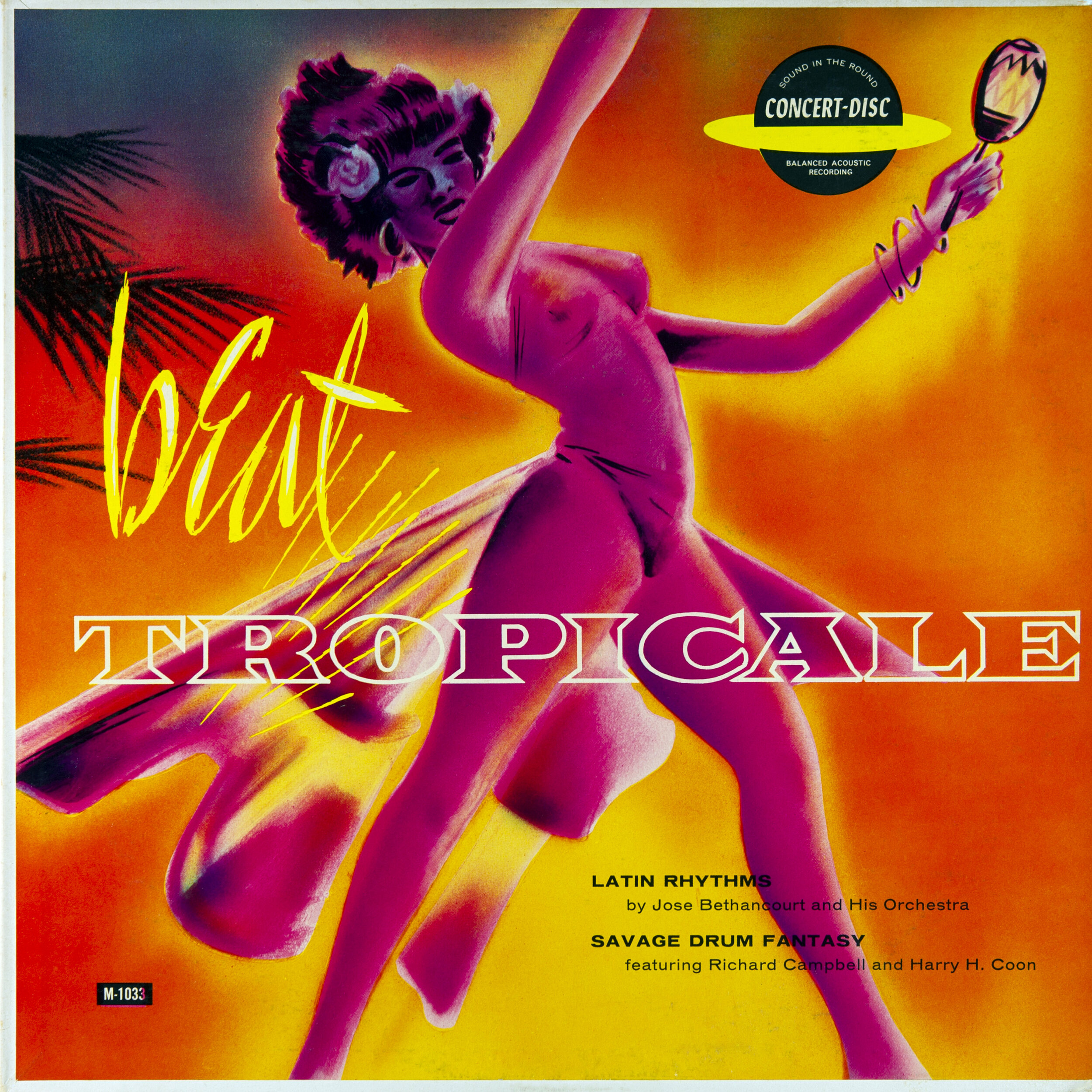 Beat Tropicale Latin Rhytyms by Jose Bethancourt and His Orchestra and Savage Drum Fantasy featuring Richard Campbell and Harry H. Coon Album Cover